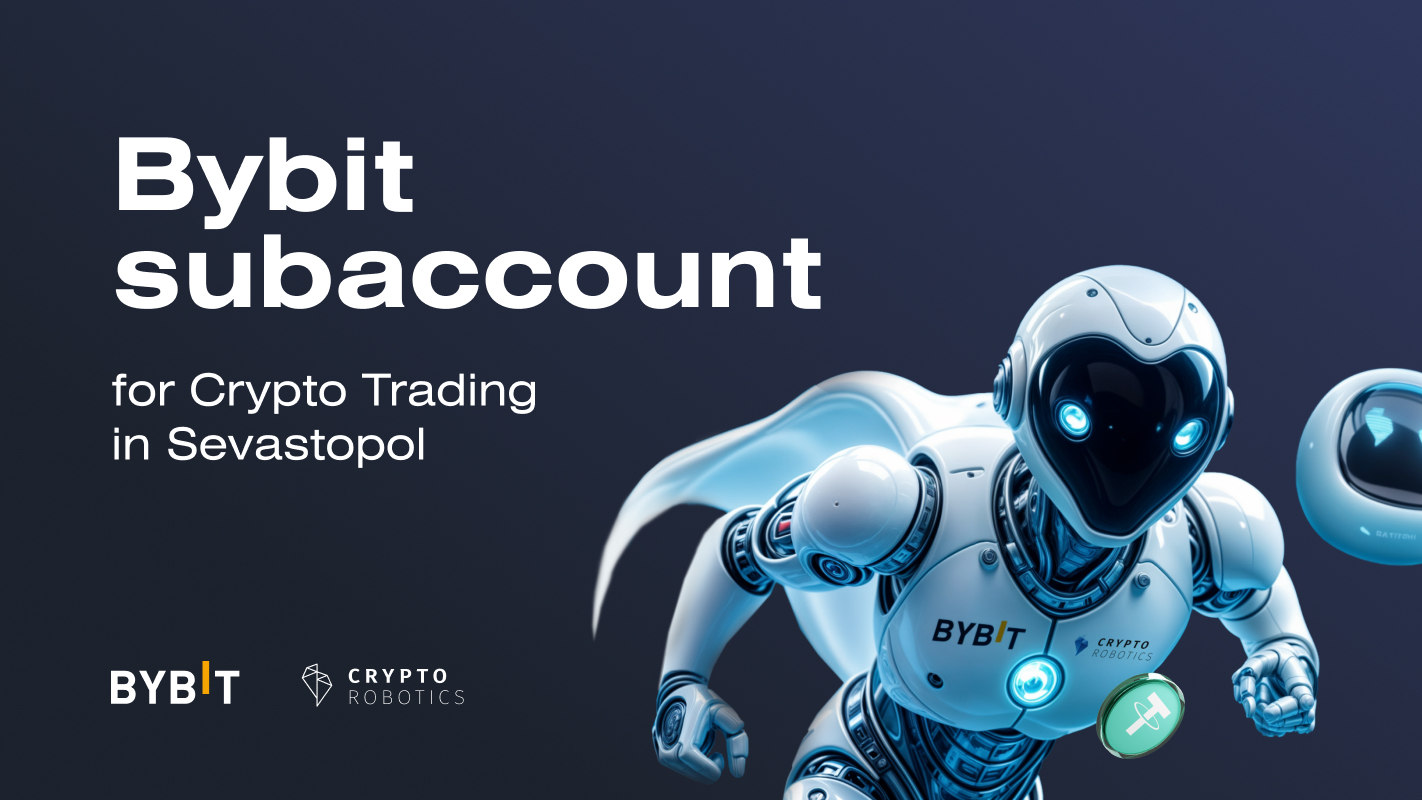 Bybit Subaccount in Sevastopol