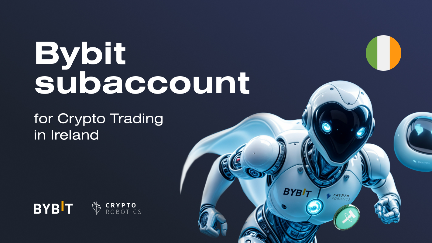 Bybit Subaccount in Ireland